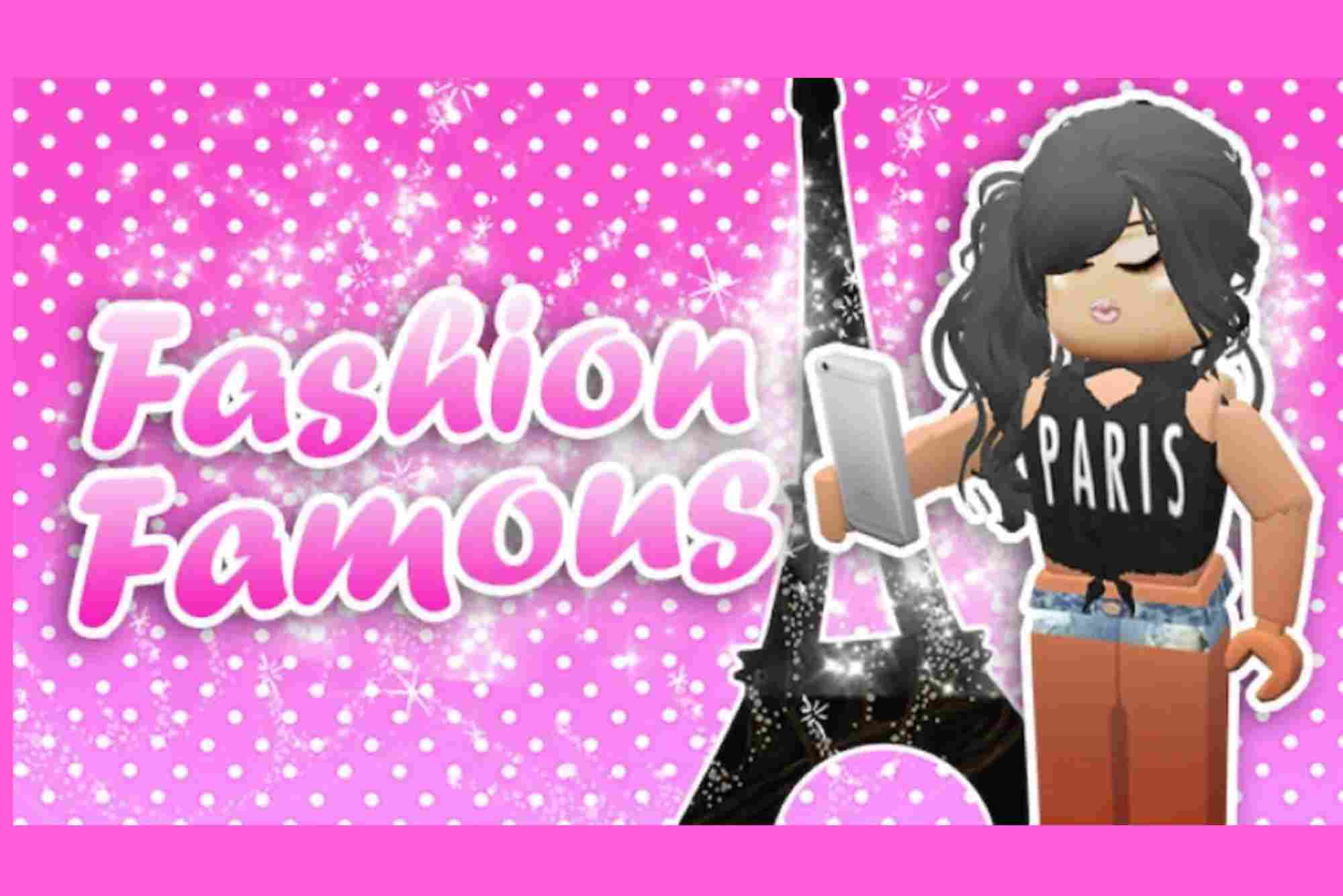 Fashion Famous Codes 2019