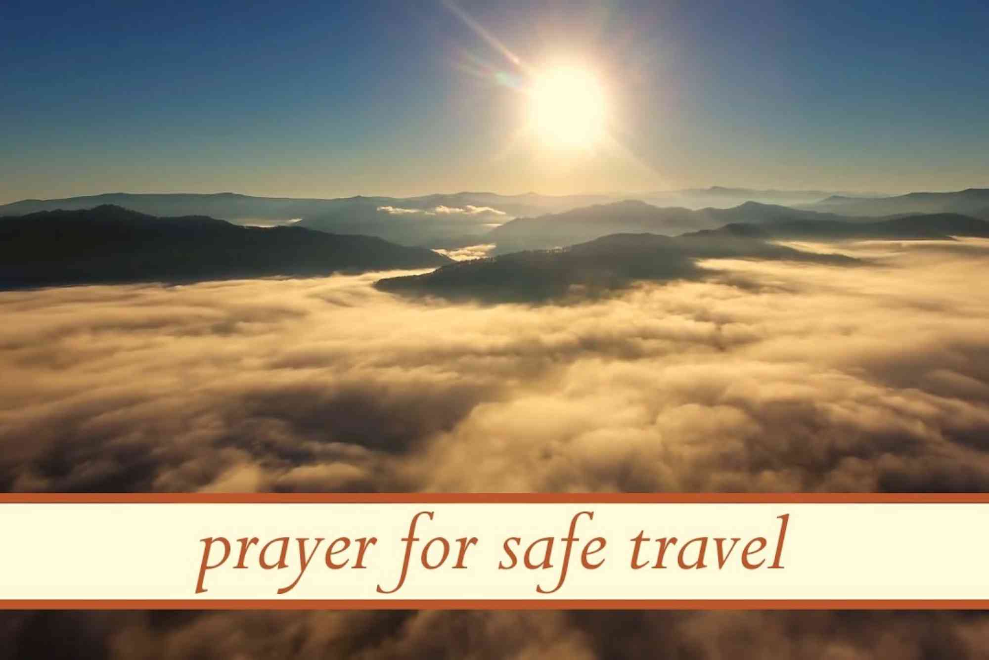 Prayer For Safe Travel
